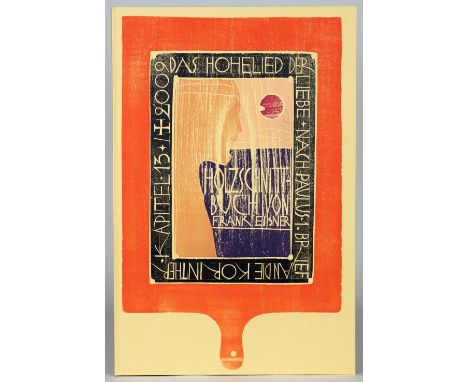 Frank Eißner - Das Hohelied der Liebe. Holzschnittbuch von Frank Eißner. Leipzig 2009. Text und Illustrationen durchgehend in