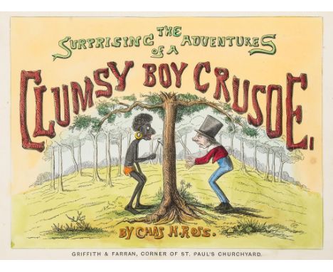 Ross (Charles Henry) - The Surprising Adventures of a Clumsy Boy Crusoe,  first edition  ,   23 illustrations on 12 leaves, h