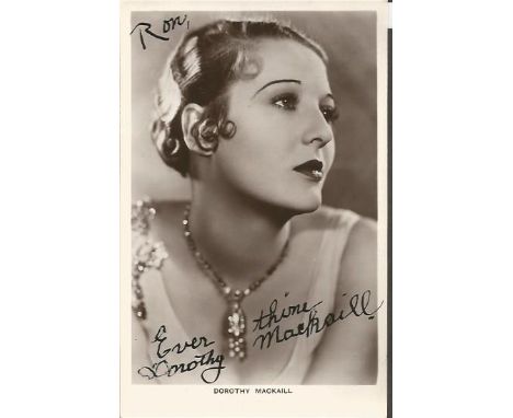 Dorothy Mackaill signed 6x4 vintage photo.  (March 4, 1903 - August 12, 1990) was a British-American actress, most notably of