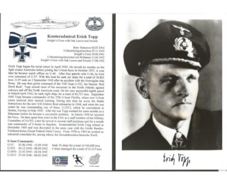 Eric Topp KC OL WW2 U Boat commander signed 6 x 4 b/w portrait photo. Only 150 signed, numbered and certified on reverse. Com