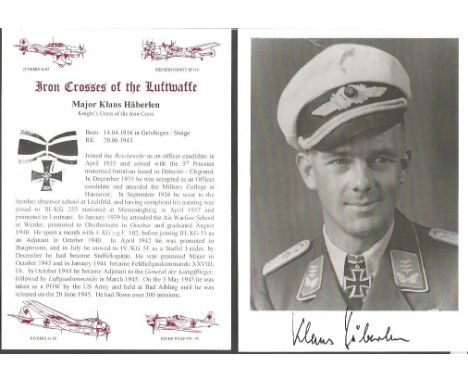 Klaus Haberlen KC WW2 Luftwaffe fighter ace signed 6 x 4 b/w portrait photo. Only 210 signed, numbered and certified on rever