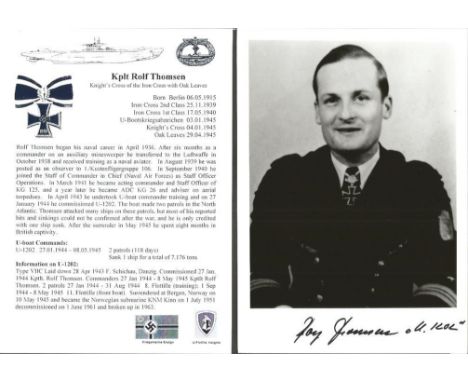Rolf Thomsen KC OL WW2 U Boat commander signed 6 x 4 b/w portrait photo. Only 150 signed, numbered and certified on reverse. 