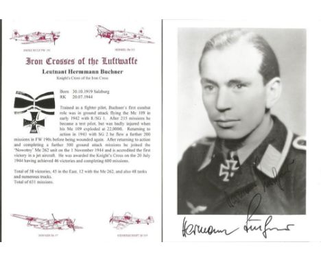 Hermann Buchner KC WW2 Luftwaffe fighter ace signed 6 x 4 b/w portrait photo. Only 210 signed, numbered and certified on reve