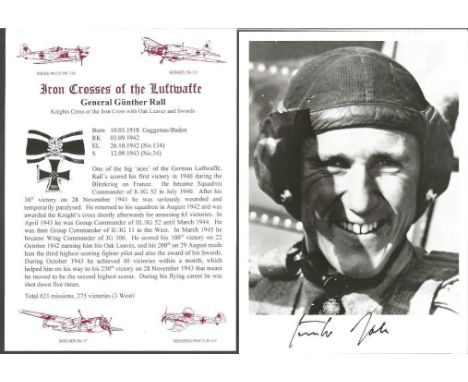 Gunter Rall KC OL S WW2 Luftwaffe fighter ace signed 6 x 4 b/w portrait photo. Only 210 signed, numbered and certified on rev