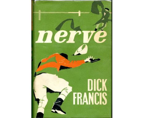 Collection of Signed First Editions Francis (Dick) Nerve  (London 1964)  First Edn. Signed, v.g. ; For Kicks (London 1965) Fi
