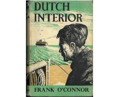 O'Connor (Frank) Dutch Interior, 8vo First Edition, cloth; The Common Child - Stories & Tales. First Edition, cloth; The Road