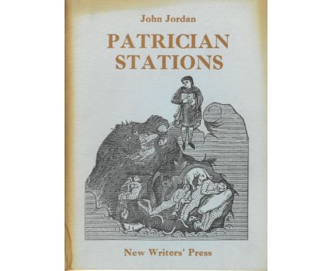The Author's First Book Signed Presentation to Mrs. Katherine Kavanagh Jordan (John) Patrician Stations, 8vo D. (New Writers 