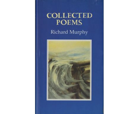 Murphy (Richard) Collected Poems, roy 8vo Gallery 2000. First Edn. Presentation Inscription 'for Christine & George [Hetherin