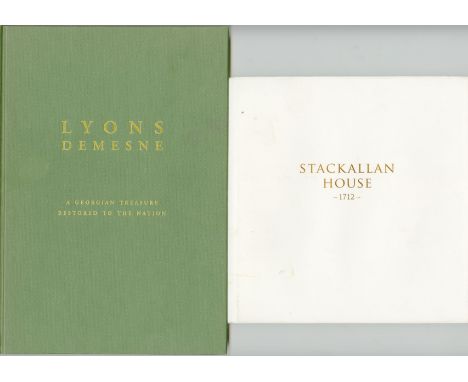 Murphy (Colin) & Hegarty (R.) Stackallan House, 4to Privately Printed, c. 2012, illus., gilt lettered d.j.; [Ryan (T.)] Lyons