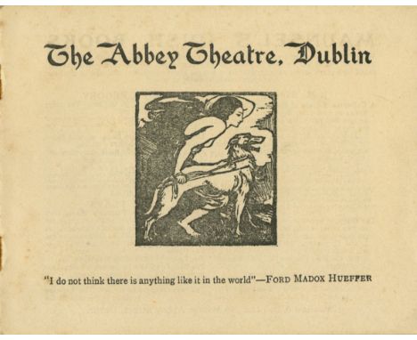 Abbey Theatre: Howe (P.P.)ed. & Others. The Abbey Theatre Dublin, sm. oblong 16mo D. n.d. [c. 1911] Sole Edn., illus. 18pp in