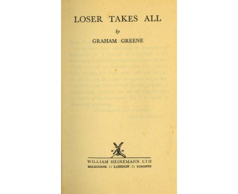 Greene (Graham) Loser Takes All, 8vo, L. 1955; A Burnt-Out Case, 8vo L. 1961; A Burnt-Out Case, N.Y. 1961; The Comedians, 8vo