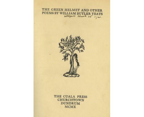 Signed by W.B. YeatsYeats (W.B.) The Green Helmet and Other Poems, 8vo D. (The Cuala Press) 1910, First Edn., Limited 400 Cop
