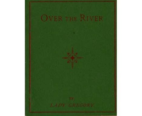 Exceptionally Rare First PublicationGregory (Augusta Lady).  Over the River An appeal for aid to a poor parish in South Londo