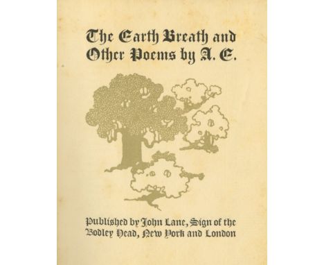 With Manuscript Poem by AuthorA.E.  [Russell (George)]  The Earth  Breath and Other Poems.   Lane, L. 1896, First Edn, sm qto
