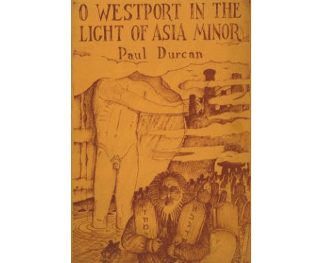 The Author's First CollectionSigned Presentation to the Memory of Patrick KavanaghDurcan (Paul)  O Westport in the Light of A