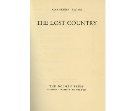 Rare Signed Limited EditionDolmen Press: Raine (Kathleen) The Lost Country, roy 8vo D. 1971. Signed, Lim. Edn, No. 48 of 100 