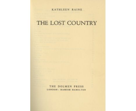 Rare Signed Limited EditionDolmen Press: Raine (Kathleen) The Lost Country, roy 8vo D. 1971. Signed, Lim. Edn, No. 48 of 100 