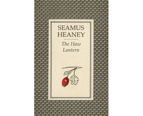 Heaney (Seamus) The Haw Lantern, L. 1987 First Edn.,  Signed Pres. Copy, 2-III-95,; Electric Light, L. 2001 Uncorrected Proof