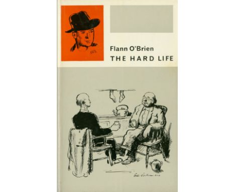 First English & American EditionsO'Brien (Flann) The Hard Life, An Exegesis of Squalor, 8vo L. (Macgibbon & Kee) 1961, First 