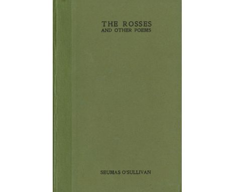 O'Sullivan (Seumas) The Rosses and Other Poems, sm. 8vo D. (Maunsel & Co.) 1918. First Edn., Signed Copy, cloth backed boards