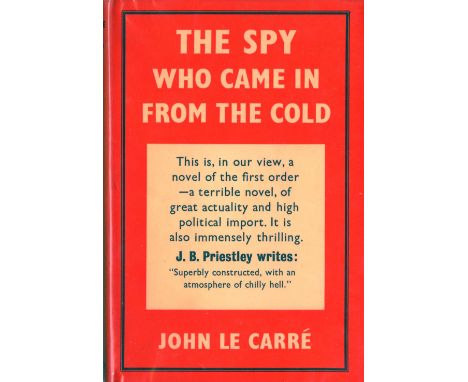 Le Carre (John) The Spy who came in from the Cold, 8vo, L. (Victor Gollancz) 1963, First Edn., ( Fourth Impression ) with aut