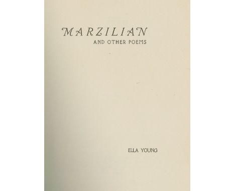 With Manuscript Poem by the AuthorYoung (Ella) Marzilian and Other Poems, 8vo, California (Halyan Press) 1938, Signed Ltd. Ed