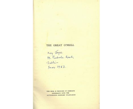 Presentation Copy to M.J. Mac ManusO'Faolain (Sean) The Great O'Neill A Biography, 8vo N.Y. 1942. First U.S. Edition, Signed 