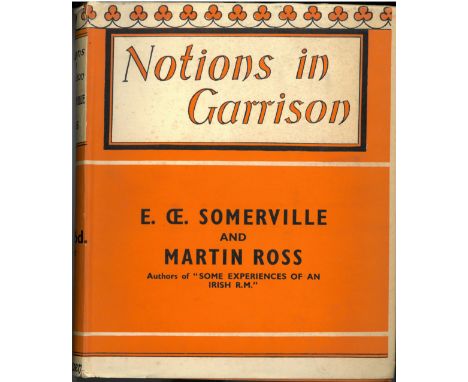 Inscribed Presentation Copy Somerville (Edith OE.) & Ross (Martin) Notions in Garrison, 4to L. (Methuen & Co.) 1941. First Ed