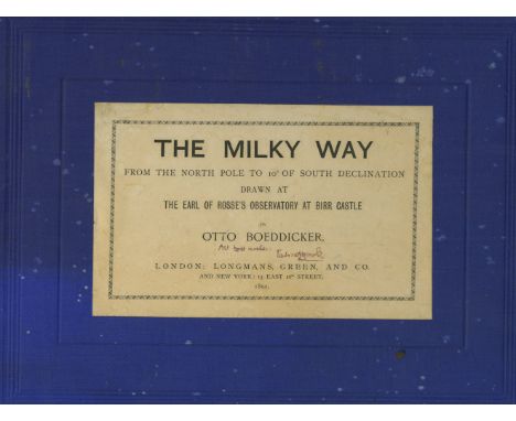 Lord Rosse's ObservatoryThe Milky Way from Co. OffalyCo. Offaly:Boeddicker (Otto) The Milky Way from The North Pole to 10 of 