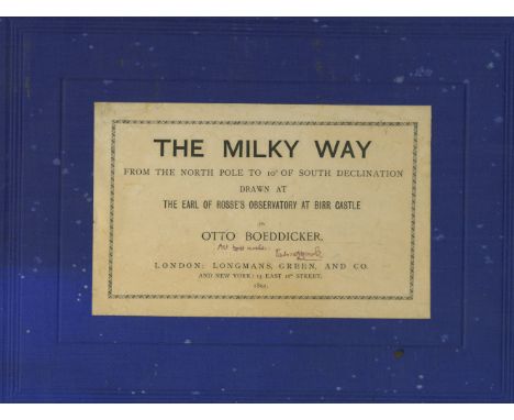 Lord Rosse's ObservatoryThe Milky Way from Co. OffalyCo. Offaly:Boeddicker (Otto) The Milky Way from The North Pole to 10 of 