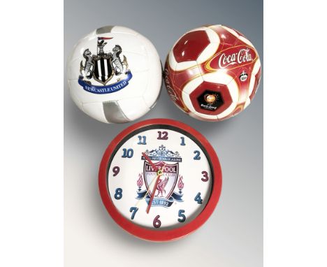 A Coca-cola football together with Newcastle United football and Liverpool FC wall clock