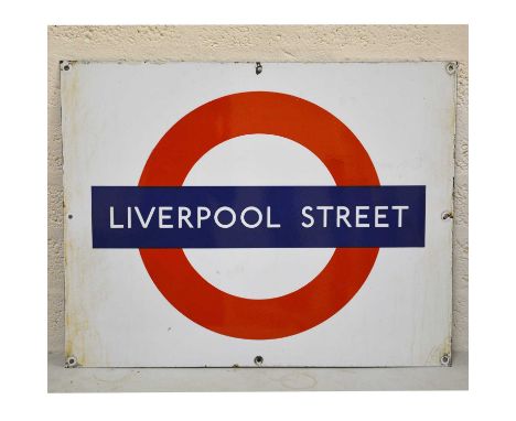 London Underground interest; an original enamel platform bullseye sign 'Liverpool Street', c1950s/1960s, 56cm height 71cm len