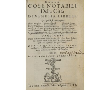 Francesco Sansovino u. Girolamo Bardi. Delle cose notabili della città di Venetia, libri II. Ne i quali si contengono usanze 