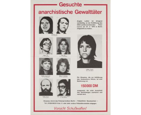 RAF - Bewegung 2. Juni - - Gesuchte anarchistische Gewalttäter. Fahndungsplakat. Berlin, um 1975. Format ca. 42 x 29,7 cm. Mi