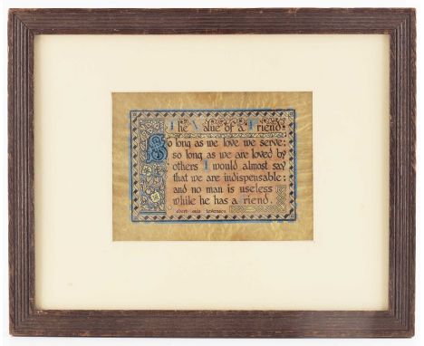 An Arts and Crafts illuminated manuscript verse, in the Celtic style, Value of a Friend by Robert Louis Stevenson, gilt groun
