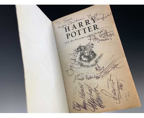 J. K. ROWLING. 'Harry Potter and the Prisoner of Azkaban'. Signed by some of the cast of the film, including, Daniel Radcliff