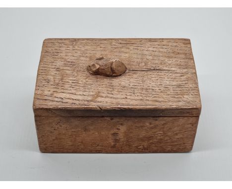 A Robert 'Mouseman' Thompson of Kilburn oak trinket box and cover,&nbsp;17.5cm wide, (small chip to tip of ear). 