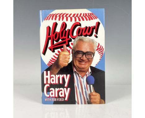 Hardcover autobiography book with original dustcover and 247 pages. Autographed by Harry Caray. Caray was an American radio a