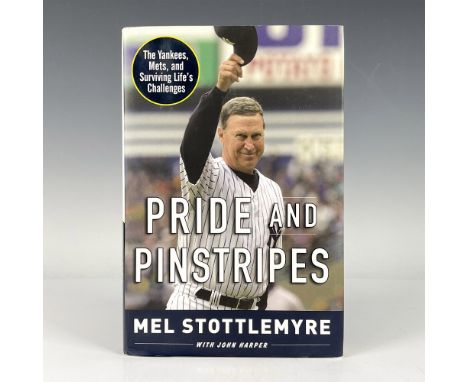 Pride and Pinstripes: The Yankees, Mets, and Surviving Life's Challenges, hardcover book with original dustjacket and 280 pag