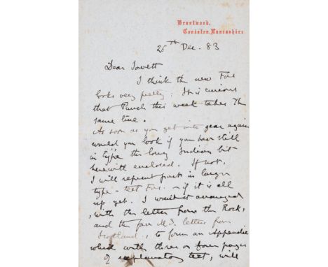 Ruskin (John, art critic and social critic, 1819-1900) Autograph Letter signed to Henry Jowett, manager of Messrs. Hazell, Wa