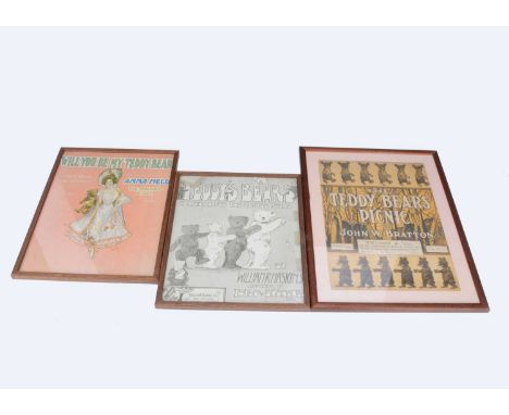 Three teddy bear song sheets,  Will you be my Teddy Bear', sung by Anna Held; 'Teddy's bears - A march for little folk' by Wi