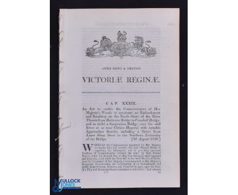 London - Chelsea Bridge original printed Act of Parliament for the construction of Chelsea Bridge, dated 1846. Folio 61pp, un