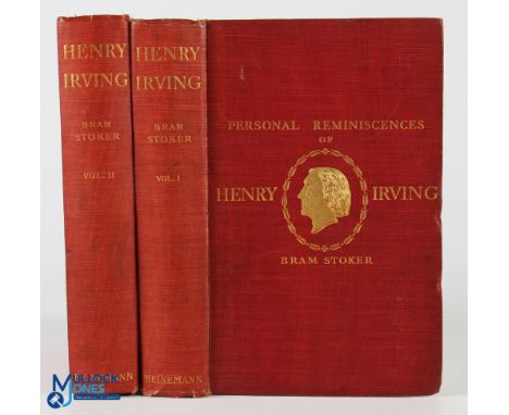 Bram Stoker - two volume set of his 'Personal Reminiscences of Henry Irving' first edition 1906 with a loosely inserted als o