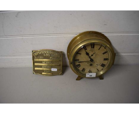 P F PERRY &amp; CO LTD, WEST HARTLEPOOL, SHIPS BRASS CASE BULKHEAD CLOCK TOGETHER WITH A FURTHER BRASS PLAQUE MARKED "COMMISS
