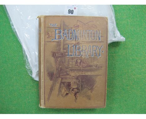 Cricket Book, The Badmington Library by Steel and Lyttleton 1888, first edition.