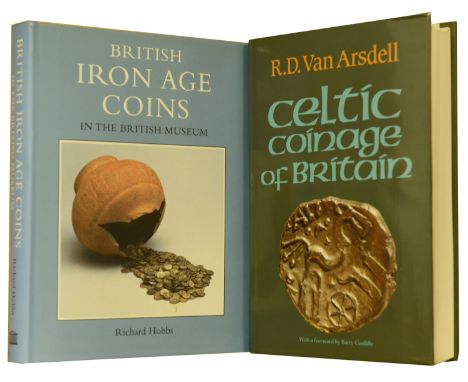 Van Arsdell, R.D., Celtic Coinage of Britain, London, 1989, xvi + 584pp, 54 plates, dj (Manville 1662); Hobbs, R., British Ir