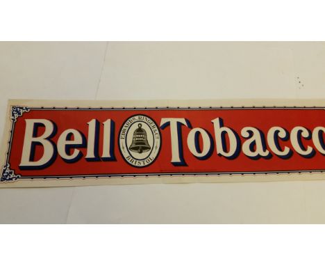 E.R.B., window display poster for Bell Tobacco, 19.5 x 4.5, unused, printed by Mardon Son & Hall, previously folded, some sli