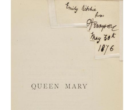 Tennyson (Alfred). Queen Mary, 1st edition, Henry S. King, 1875, half-title with cut out manuscript inscription mounted to up
