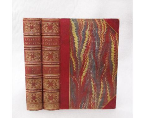 LAYARD (Austen Henry, Sir.) Nineveh and its Remains. First edition, London: Murray 1849, 8vo, in 2 vols., folding map, fronti