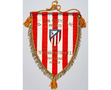 1963 European Cup Winners' Cup Final match pennant exchanged by the Atletico Madrid captain with Tottenham Hotspur's Danny Bl